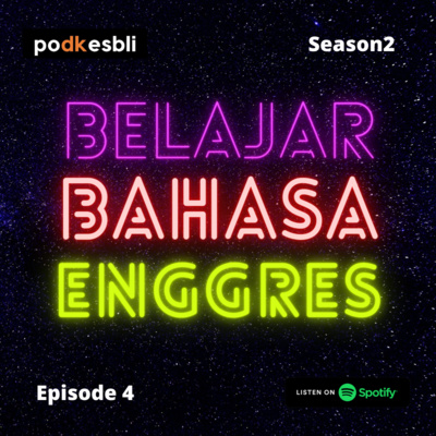 S2E4 Belajar Bahasa Enggres cover art