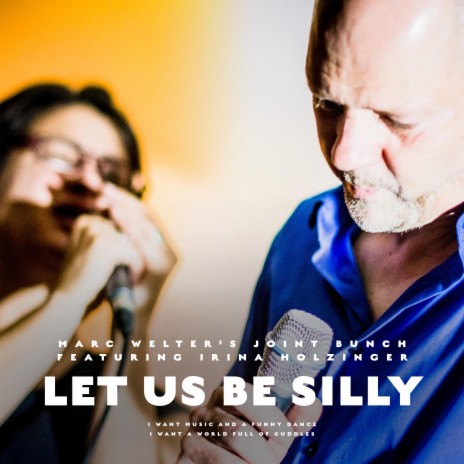 Let us be silly ft. Irina Holzinger cover art