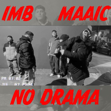 NO DRAMA ft. Maaic cover art