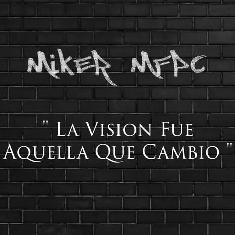 La vision fue aquella que cambio cover art