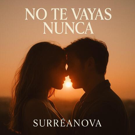 No Te Vayas Nunca cover art