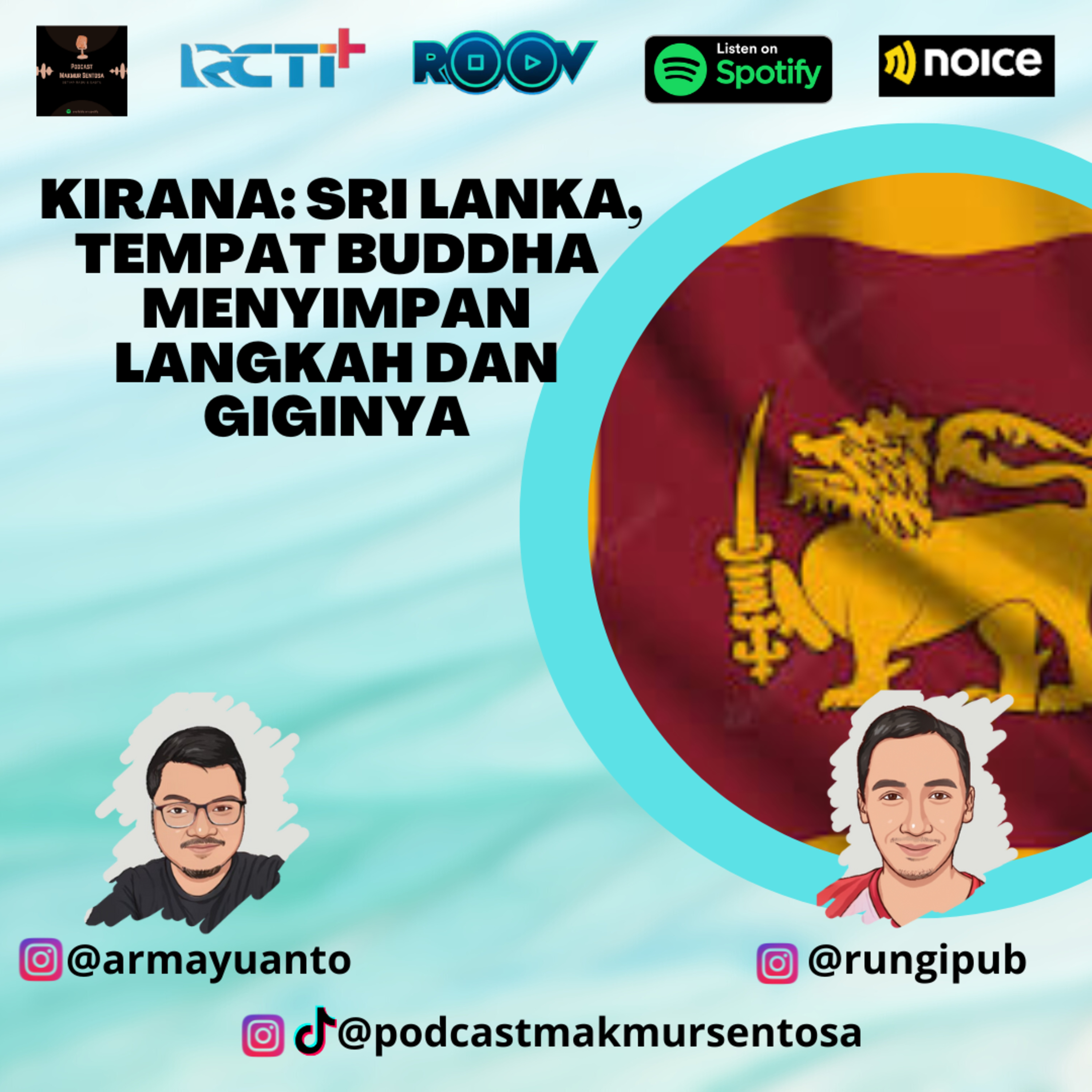 KIRANA : SRI LANKA, TEMPAT BUDDHA MENYIMPAN LANGKAH DAN GIGINYA cover art