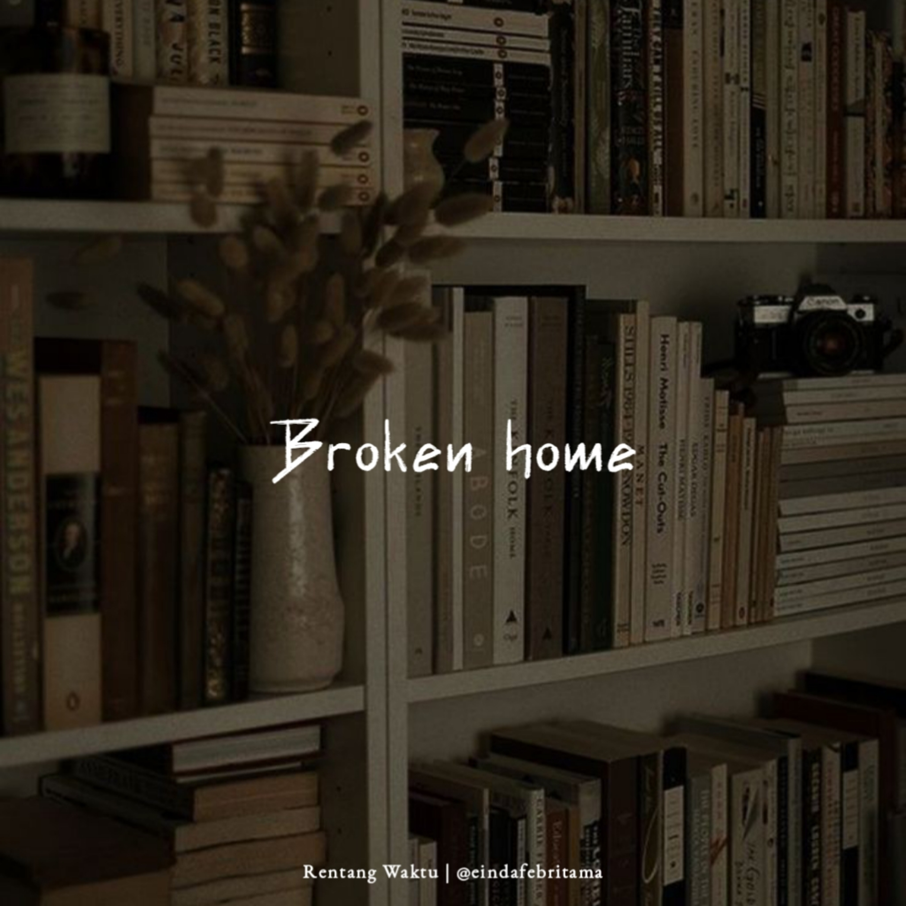 Eps. 009 : Broken Home.