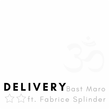 Delivery ft. Fabrice Splinder cover art