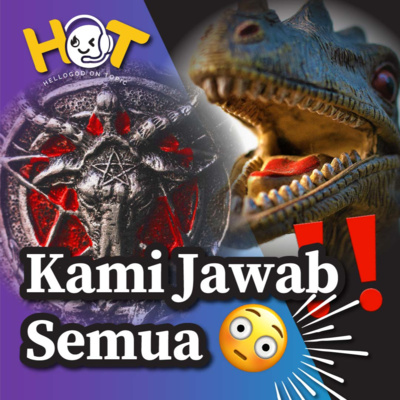 Dari Gereja Setan sampai Teori Evolusi! Kita Jawab Semua! cover art