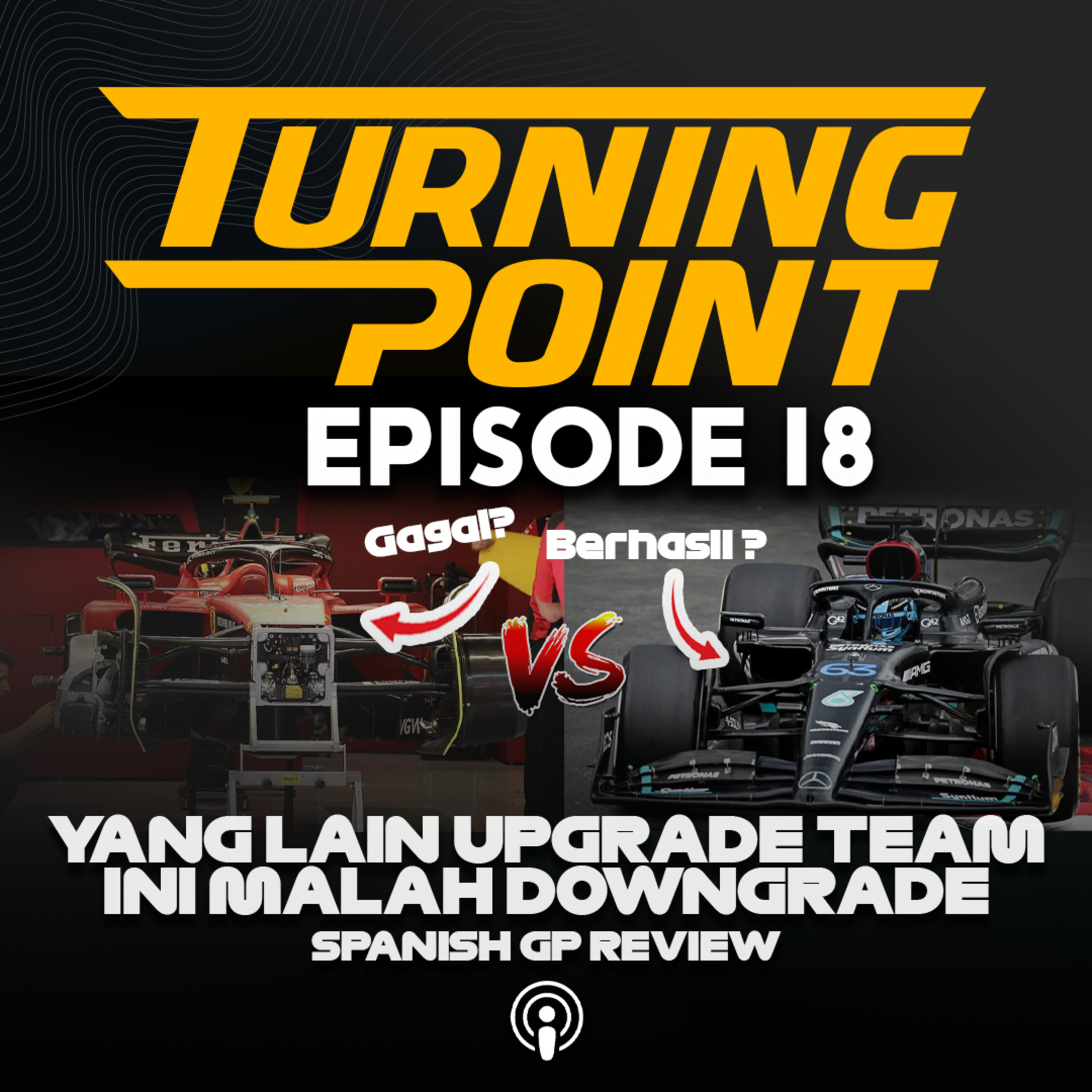 Masih Aja Team Satu Ini Ga Tobat-Tobat! Untung Mercedes Membaik! | Turning Point Episode 18 cover art
