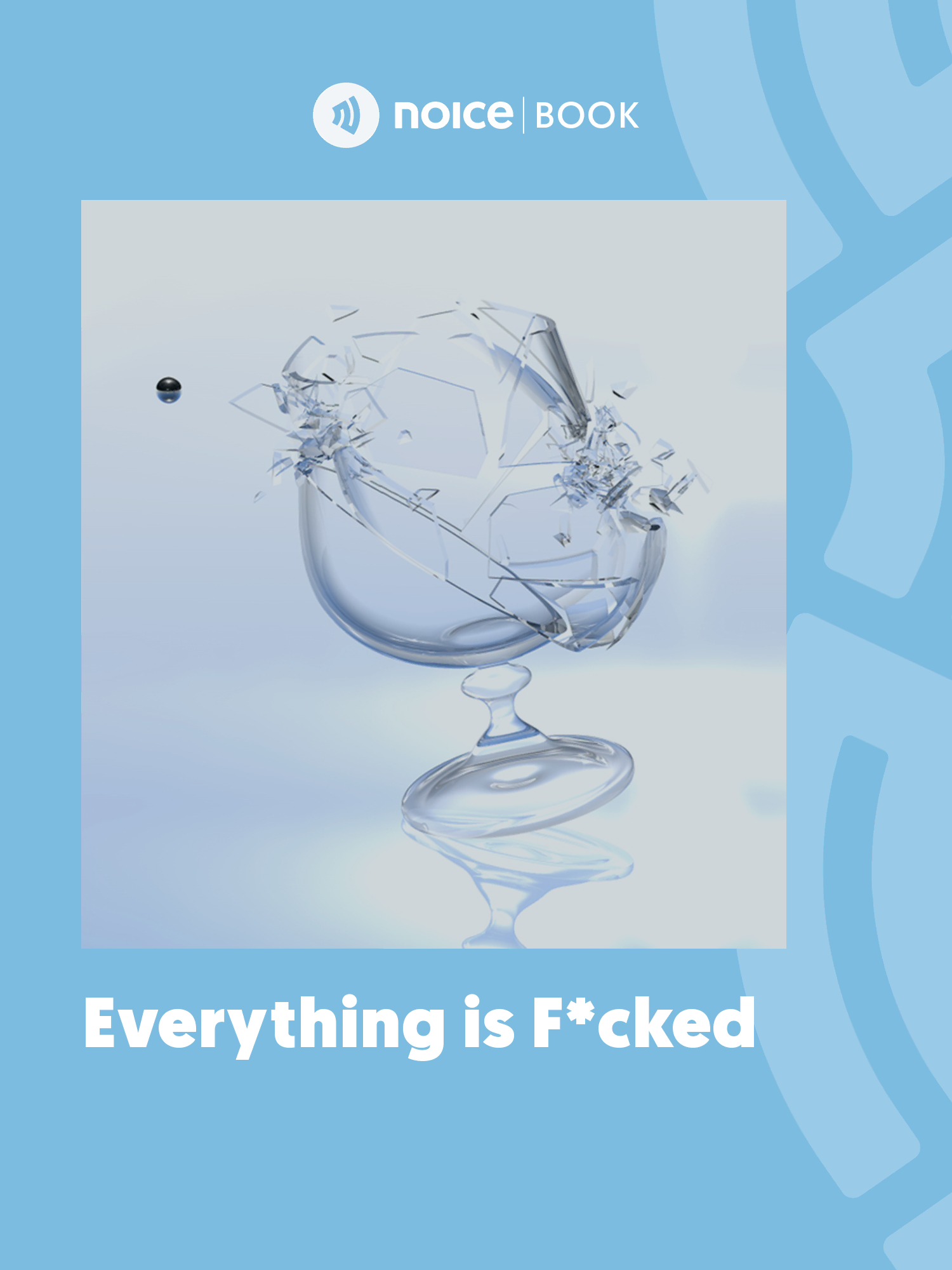 Everything is F*cked (Segala-galanya Ambyar) cover art