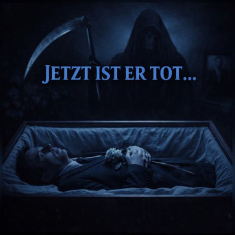 Jetzt Ist Er Tot cover art
