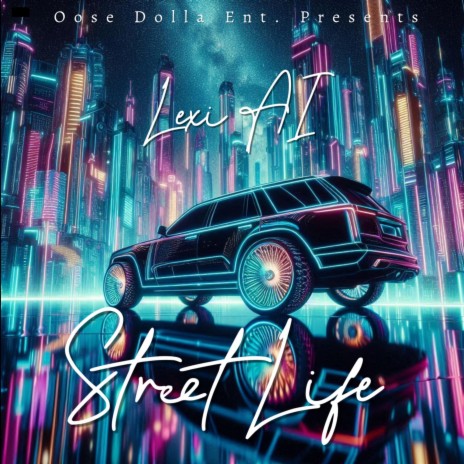 Street Life ft. Lexi AI cover art