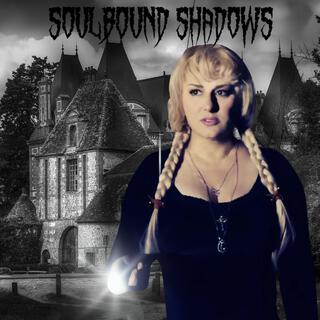 Soulbound Shadows
