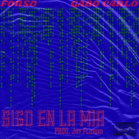 Sigo en la Mía ft. Gabo Carlo cover art