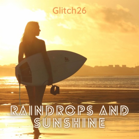Rain Drops and Sunshine cover art