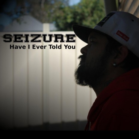 Have I Ever Told You cover art