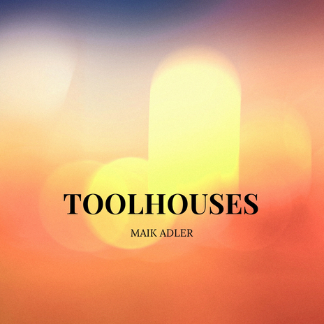 Toolhouses cover art