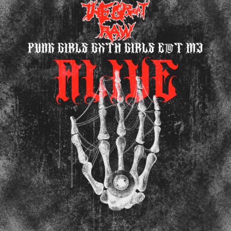 Pvnk Girls Gxth Girls E@t M3 Alive cover art