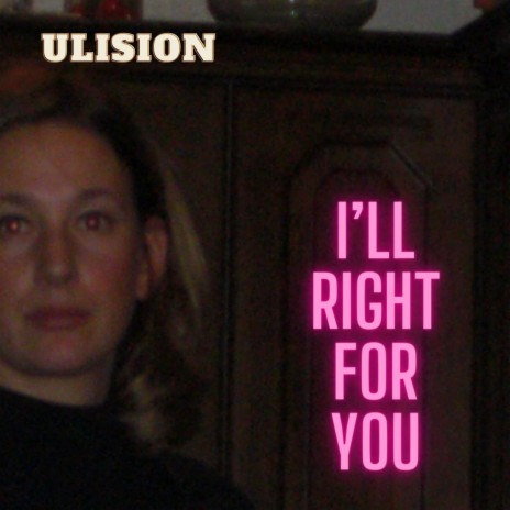 I'll right for you (Radio Edit) cover art