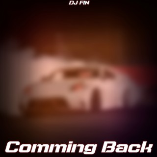 Comming Back