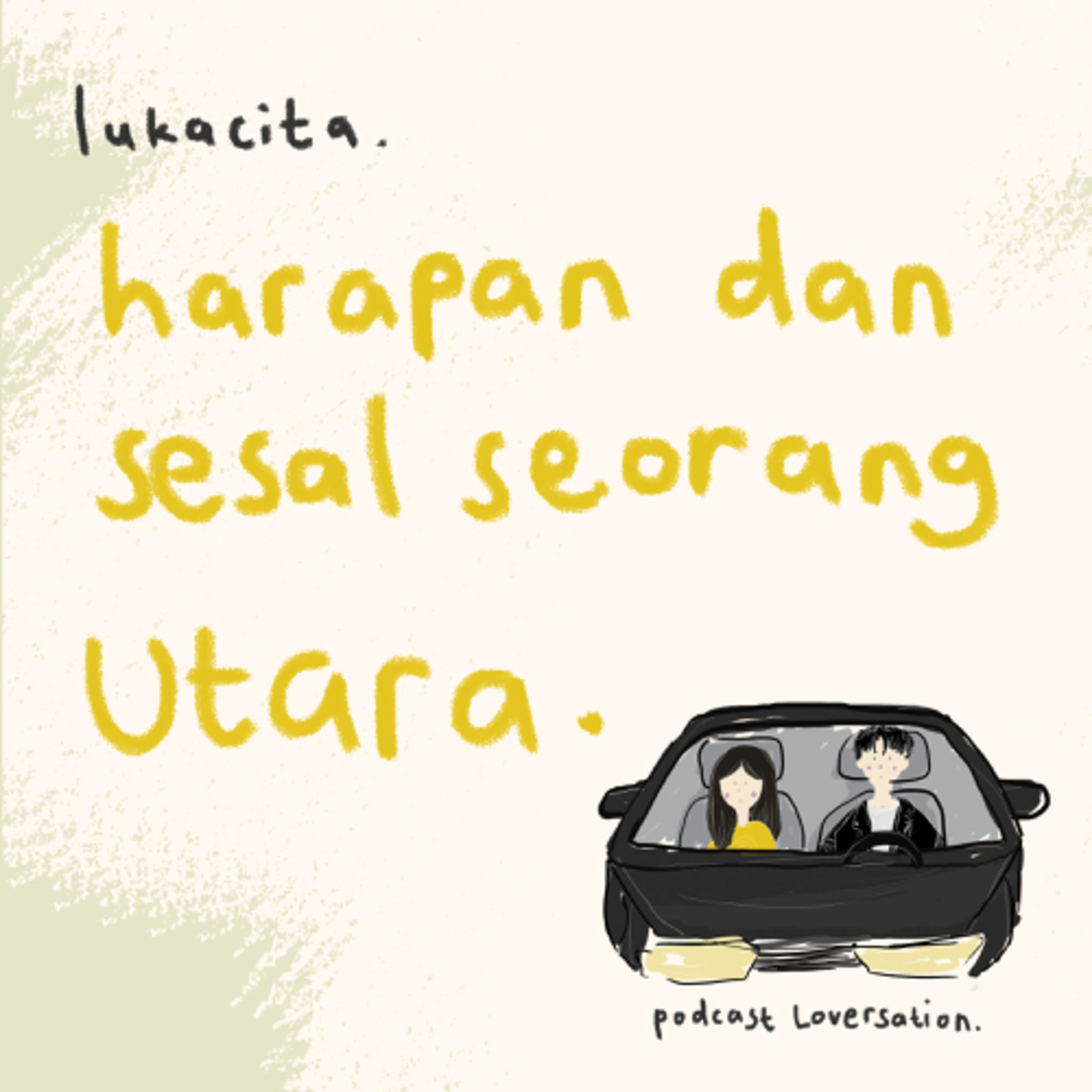 Lukacita : Sesal dan Harapan Seorang Utara cover art