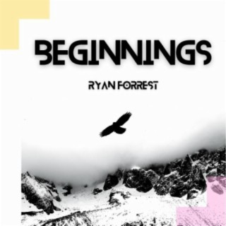 Beginnings