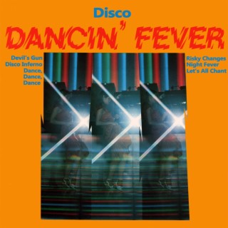 Disco Dancin' Fever