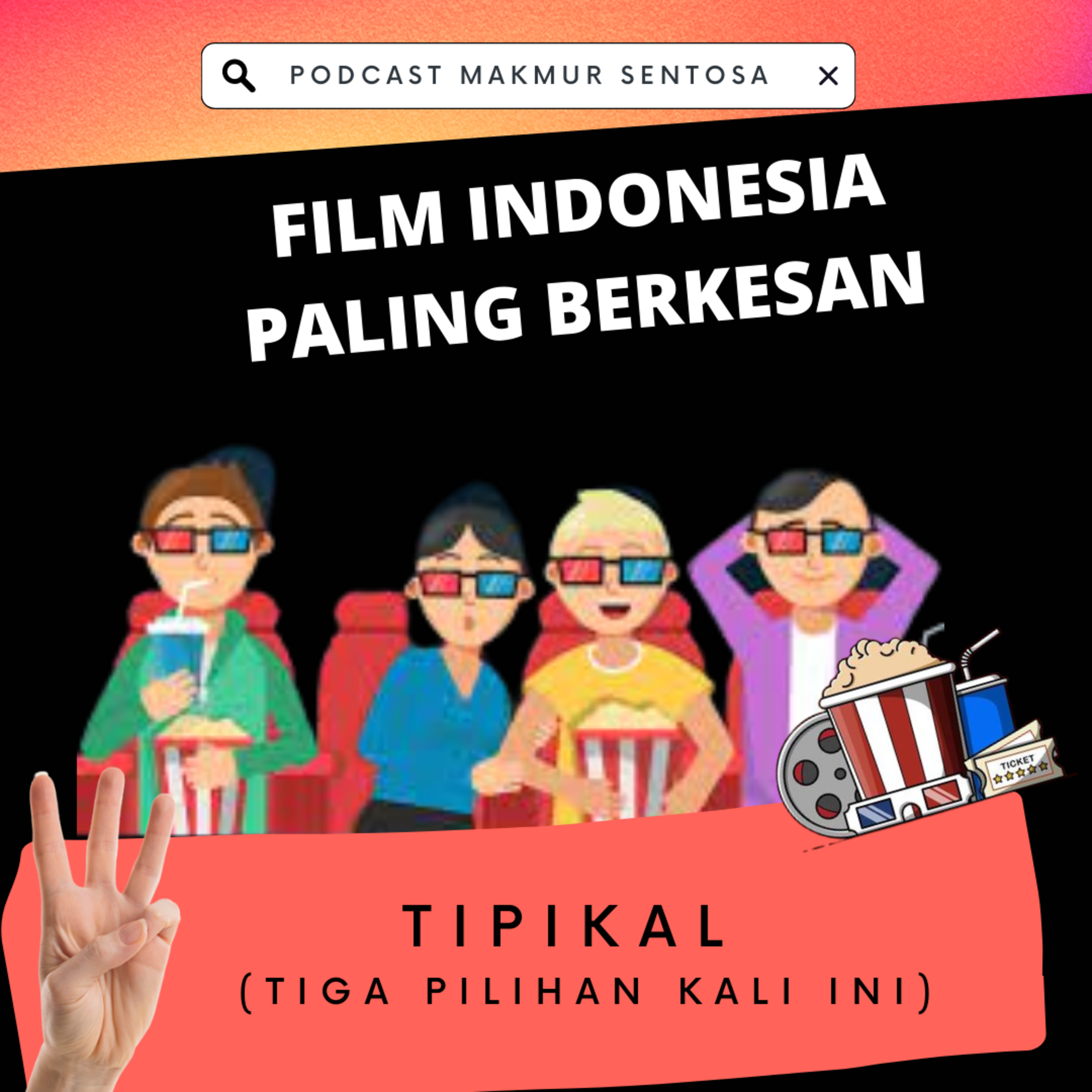 #TIPIKAL : FILM INDONESIA PALING BERKESAN cover art
