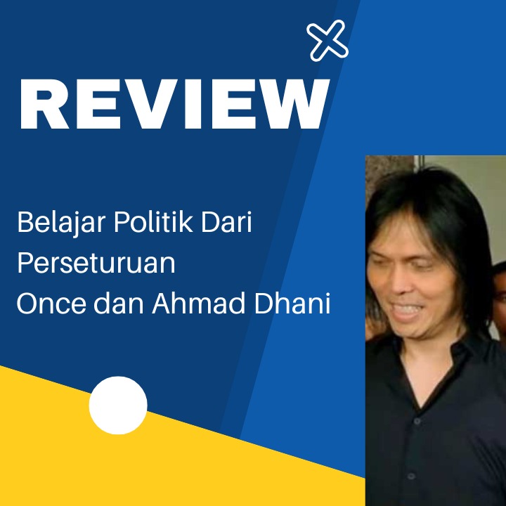 Review: Belajar Politik Perseteruan Once dan Ahmad Dhani cover art