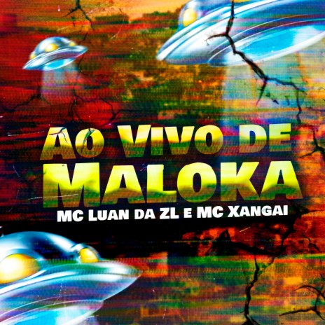 Ao Vivo de Maloka ft. MC Xangai cover art