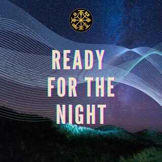 Ready for the night