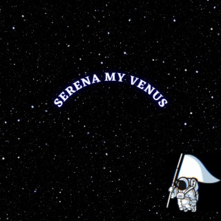 Serena My Venus cover art