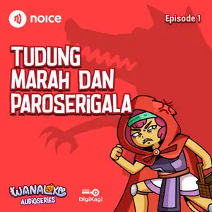 Eps 1: Tudung Marah dan Paroserigala cover art
