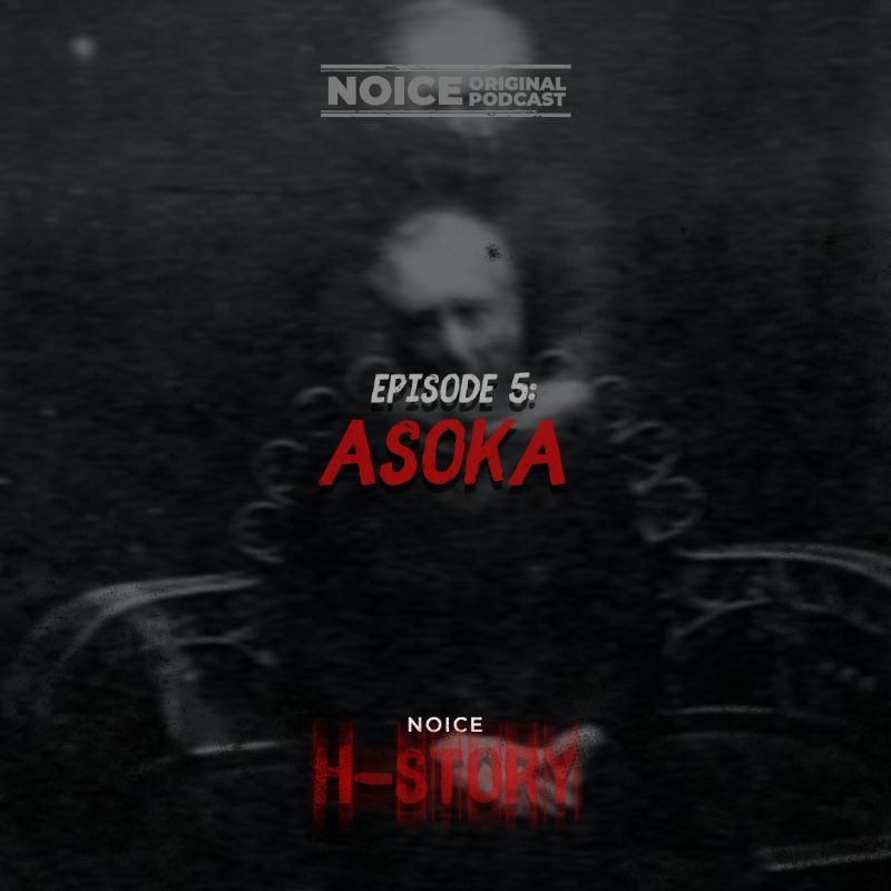 Eps 5: Asoka