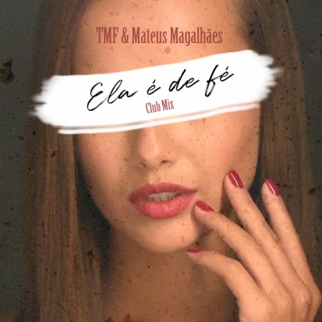 Ela É de Fé (Club Remix)