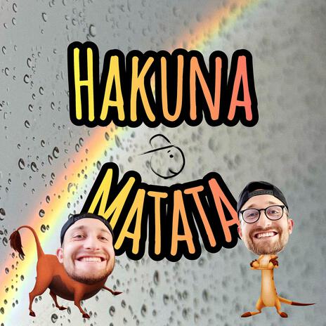 Hakuna Matata