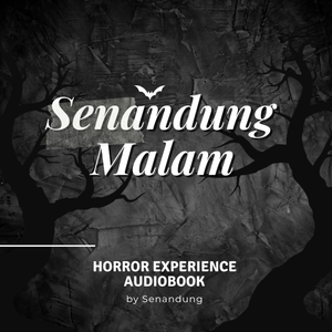 Senandung Malam - Horror Experience