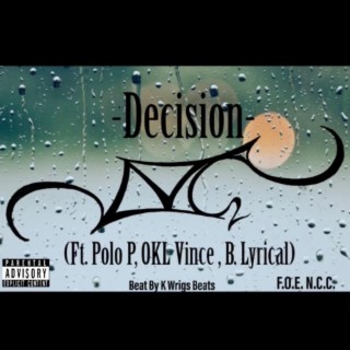 Decision ft. Polo P & OKL Vince cover art