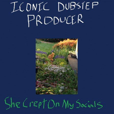 She Crept On My Socials cover art