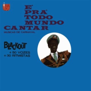 É Prá Todo Mundo Cantar - Musicas De Carnaval cover art