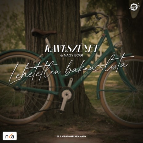 Lehetetlen bakancslista (Ez a világ amilyen nagy) ft. Nagy Bogi cover art