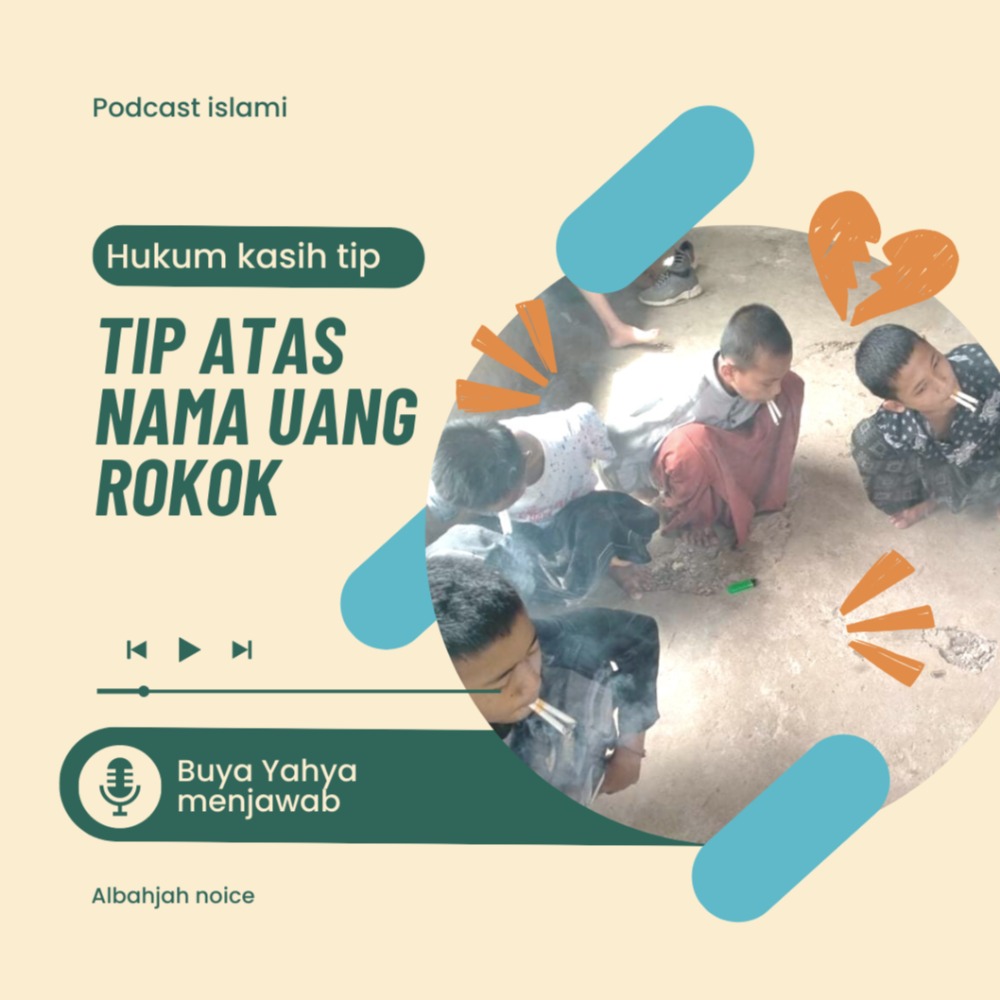 Apakah hukum kasih tip atas nama uang rokok ??? Buya Yahya menjawab cover art