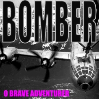 O Brave Adventurer