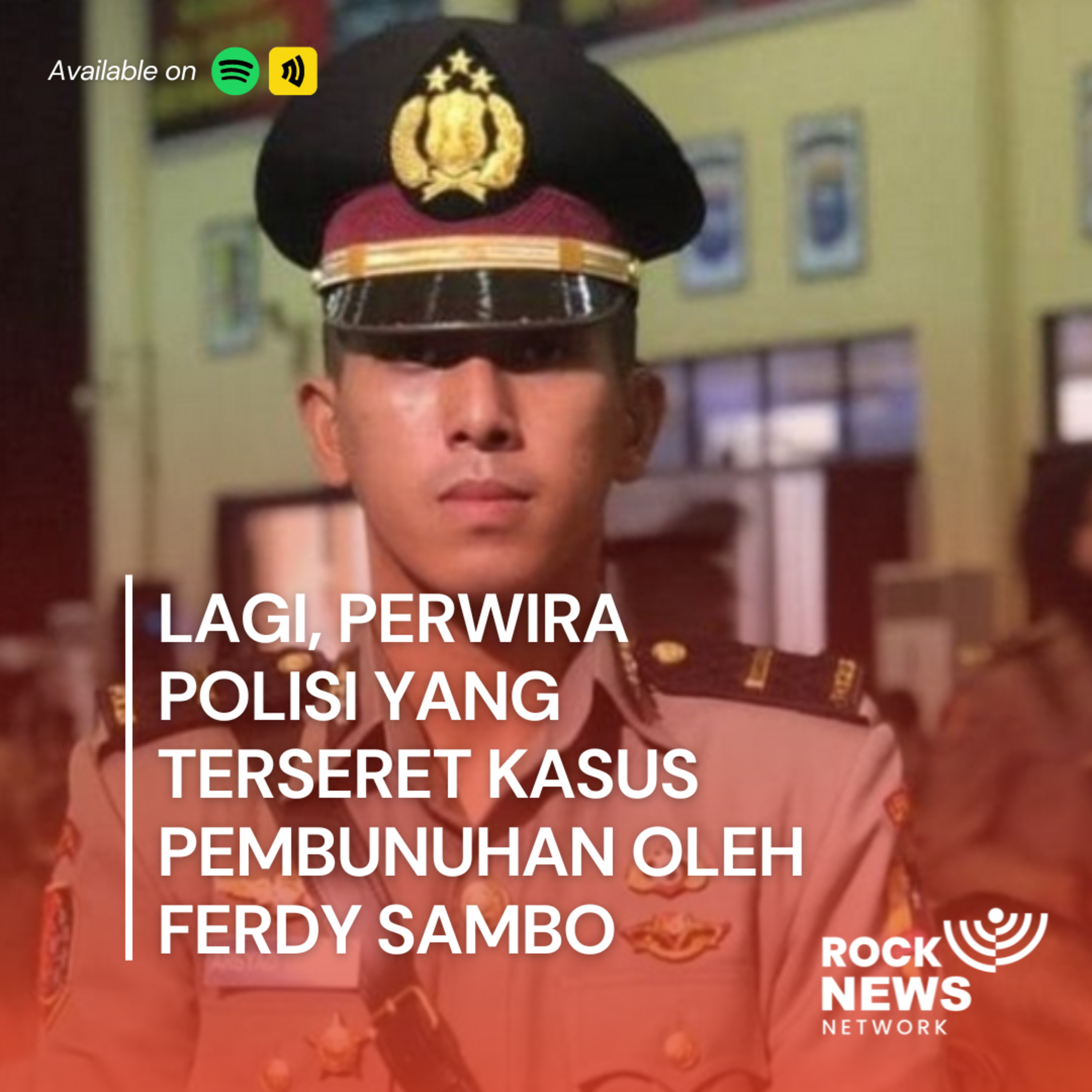 Eps 24 - Lagi, Perwira Polisi Yang Terseret Kasus Pembunuhan Oleh Ferdy Sambo cover art
