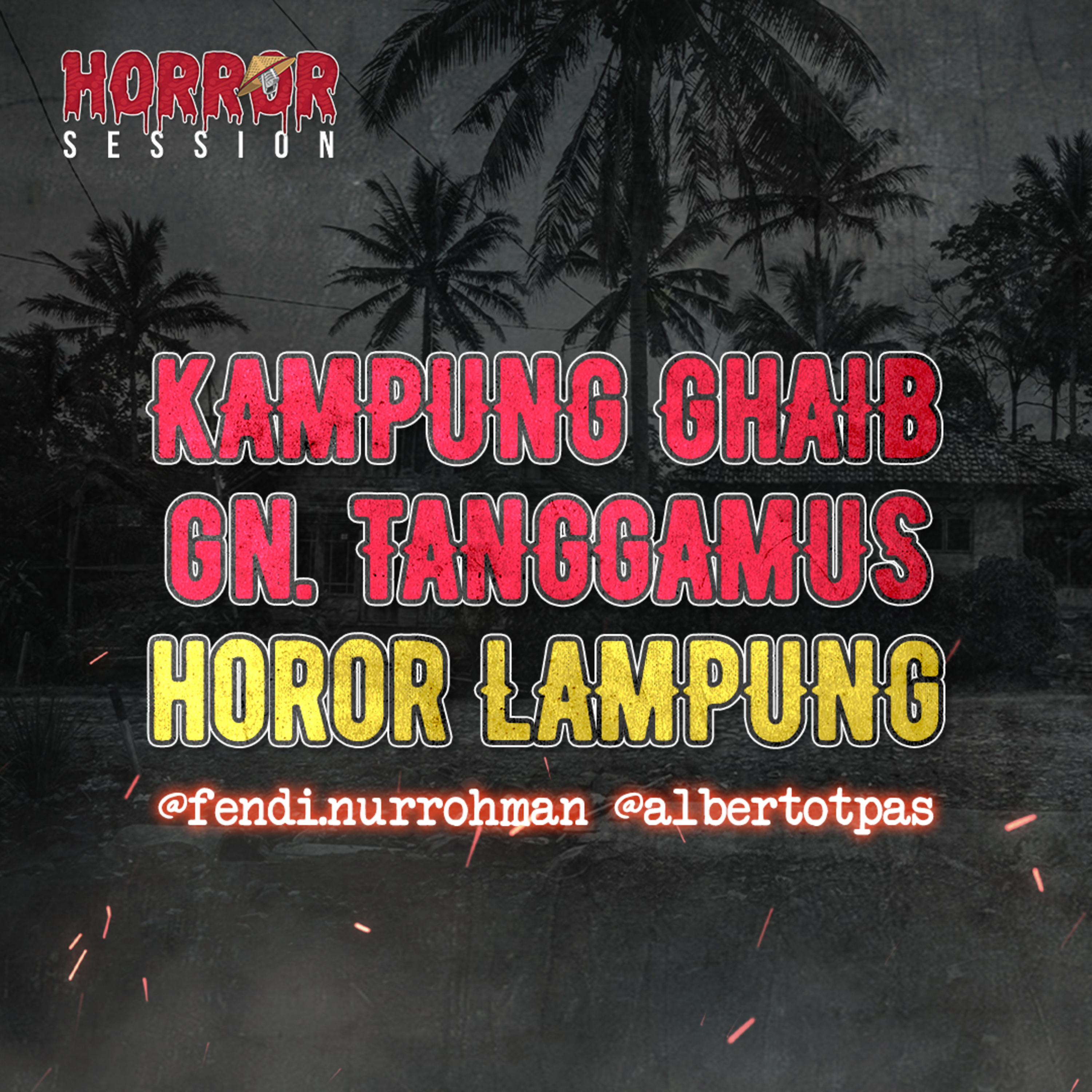 EP07 - Kampung Ghaib Gn. Tanggamus Lampung cover art
