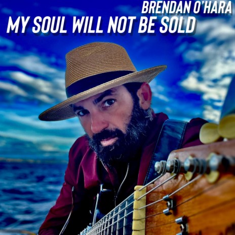 My Soul Will Not Be Sold cover art