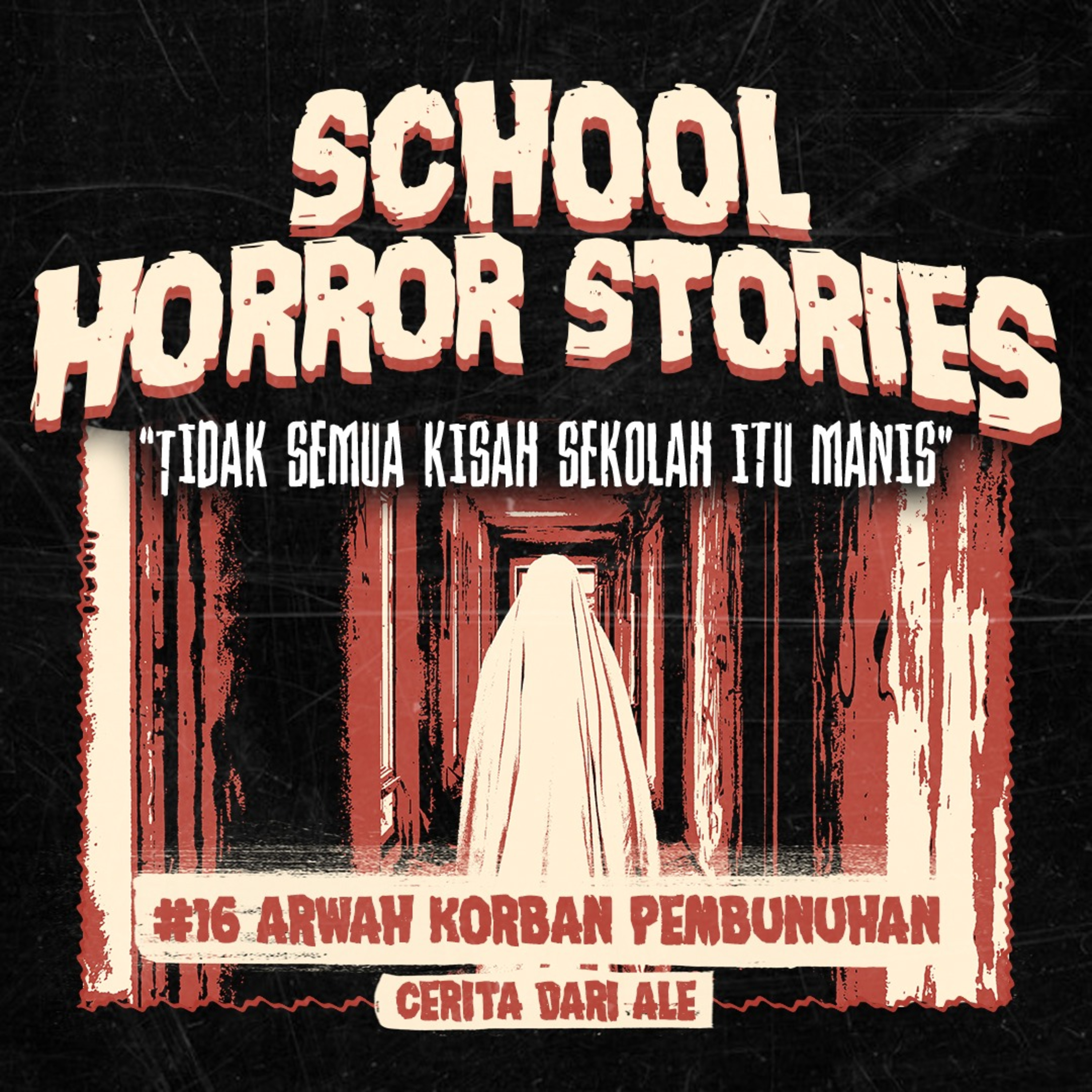 ARWAH KORBAN PEMBUNUHAN | #016 cover art