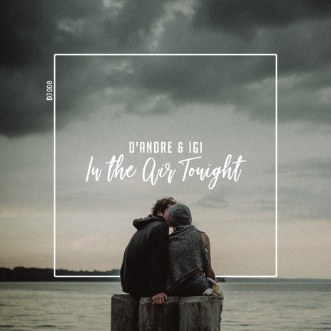 In The Air Tonight ft. Igi cover art