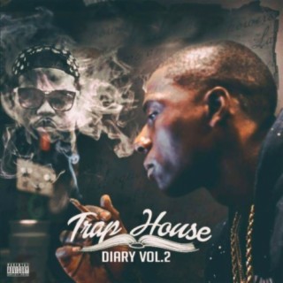 Trap House Diary, Vol. 2