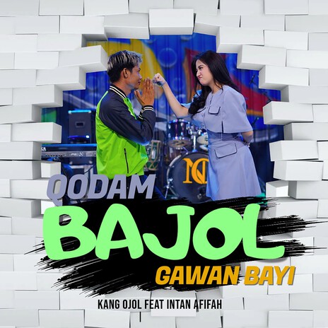 Qodam Bajol Gawan Bayi ft. Intan Afifah cover art