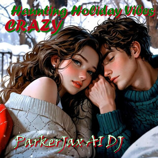 Crazy Haunting Holiday Vibes