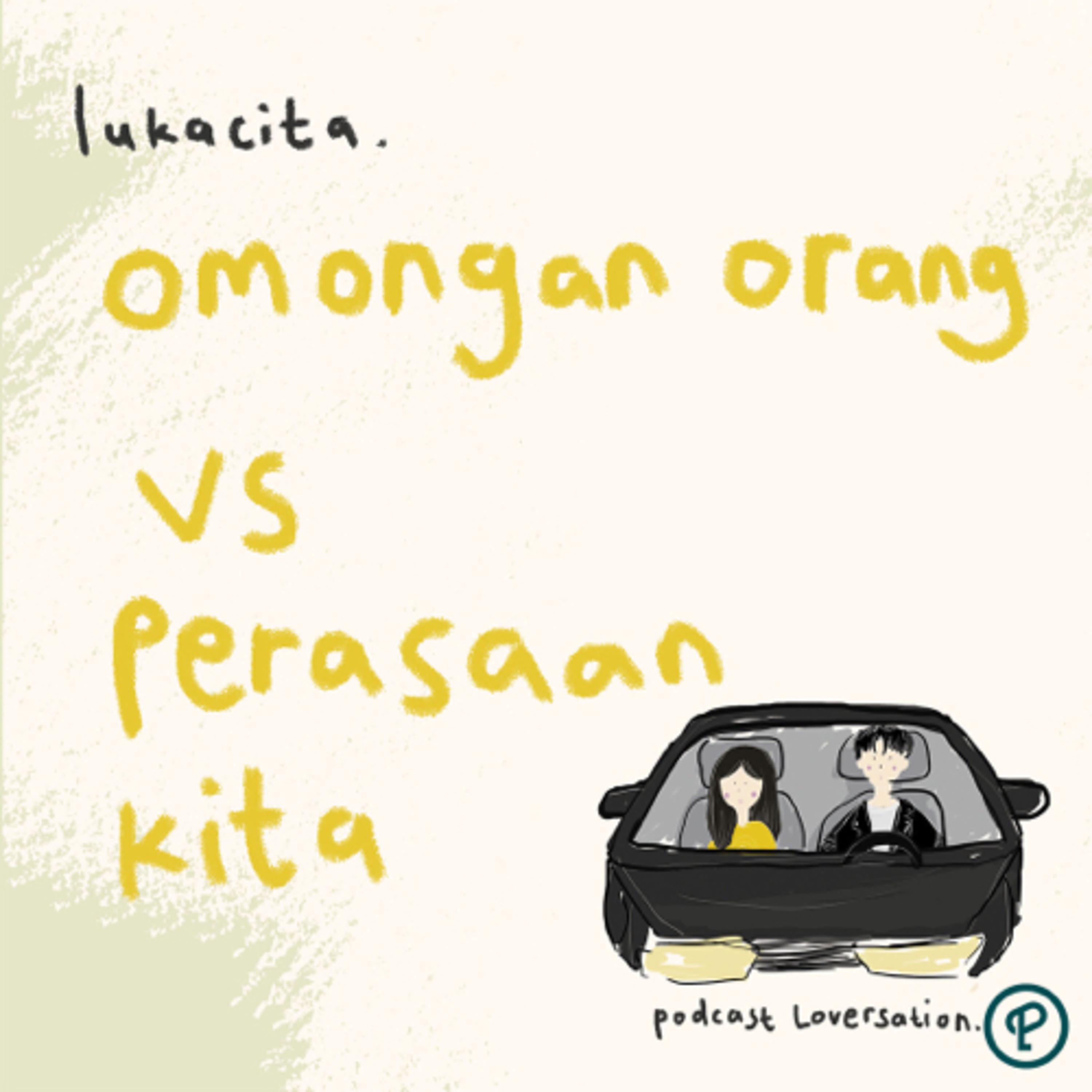 Lukacita : Omongan Orang vs Perasaan Kita cover art