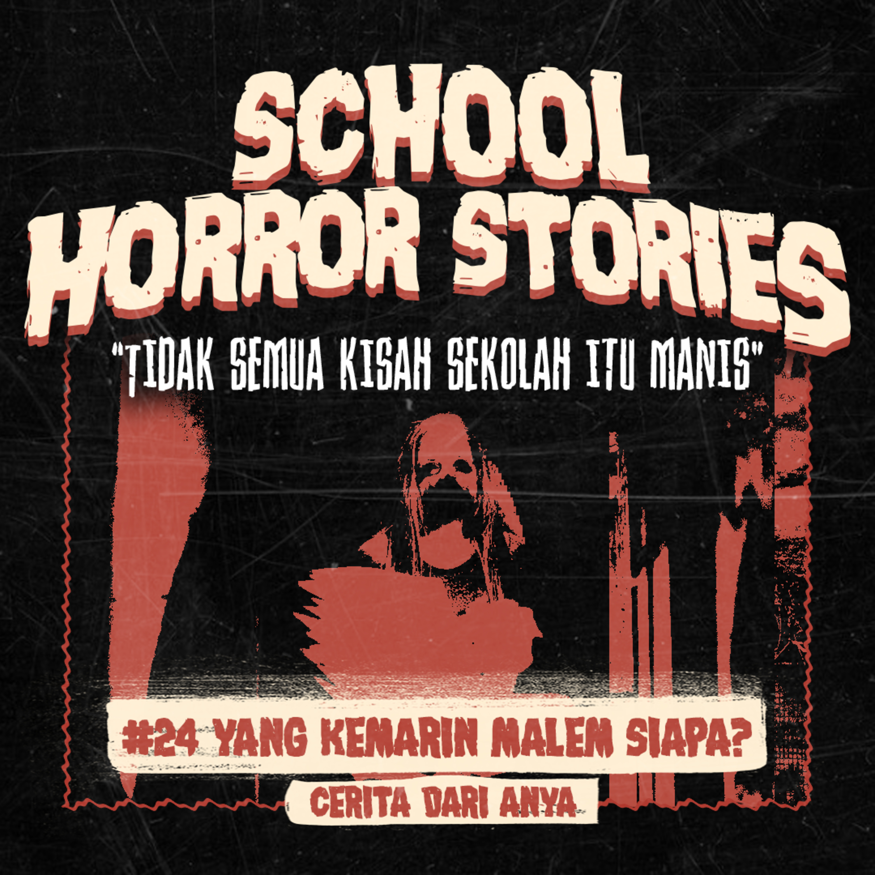 YANG KEMARIN MALAM SIAPA ? | #024 cover art